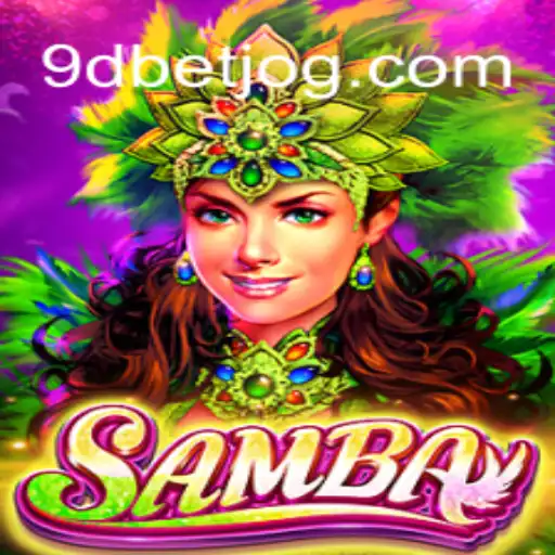 Descubra o Jogo 'Samba' com 9DBET.COM